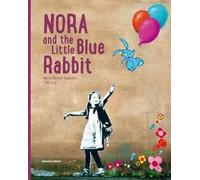 Nora and the Little Blue Rabbit