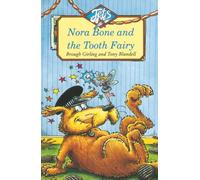 Nora Bone and the Tooth Fairy (Jets)