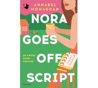 Nora goes off script. Un amore fuori copione (Oscar fantastica fabula)