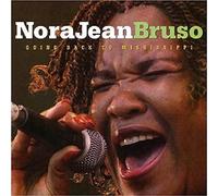 Nora Jean Bruso - Going Back to Mississippi