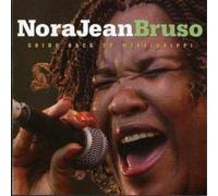 Nora Jean Bruso - Going Back to Mississippi