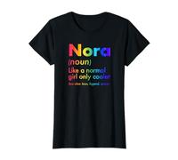 Nora Like A Normal Girl Only Cooler Queen First Name T-Shirt