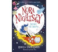 Nora Nightsky 2: the second story in this charming, fun series where a rebellious star comes down to earth as a little girl