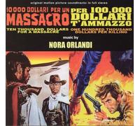 Nora Orlandi - 10,000 Dollars for a Massacre