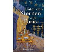 Nora Pröfr Unter den Sternen von Paris: Roman Ein charmanter W (Hardback)