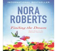 Nora Roberts Finding The Dream Paperback Book Nora Roberts Multicolor