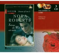 Nora Roberts - Solange die Welt Sich Dreht