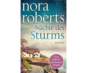 Nora Roberts Uta Nächte des Sturms: Roman (Die Sturm-Trilogie, Ban (Paperback)