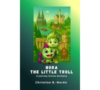 Nora, the Little Troll: A Journey through Germany