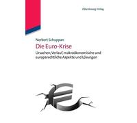 Norbert Schuppan Die Euro-Krise (Paperback) (US IMPORT)