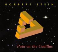 Norbert Stein Pata On The Cadillac - Pata On The Cadillac