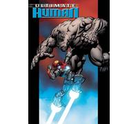 Nord, Cary - Ultimate Hulk Vs Iron Man: Ultimate Human Premiere HC