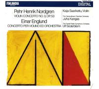 Nordgren: Violin Concerto No.3 / Englund: concerto per violino ed orchestra by Unknown (1984-01-01)