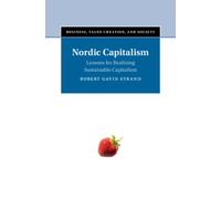 Nordic Capitalism : Lessons for Realizing Sustainable Capitalism