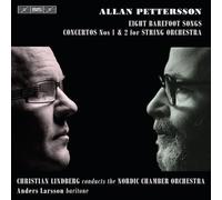 Nordic Co:Lindberg:Larsson - Pettersson: 8 Barefoot Songs: Concertos for String Orchestra