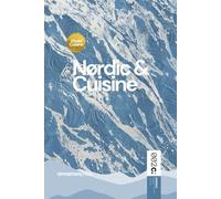 Nordic & Cuisine Cookbook: The Essence of Nordic Gastronomy: History, Ingredients and Recipes (World Cuisines)