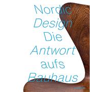 Nordic Design: The Response to the Bauhaus