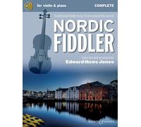 Nordic Fiddler - Traditional Fiddle Music from Around the World, Complete Edition - Violin (2 violins) and Piano, Guitar ad libitum - Sheet Music - Boosey & Hawkes (BH 13899) (Fiddler Collection)