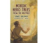 Nordic Hero Tales from the Kalevala (Dover Literature: Folklore/Mythology Short Stories)