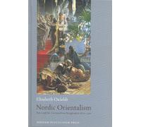 Nordic Orientalism: Paris and the Cosmopolitan Imagination 1800-1900