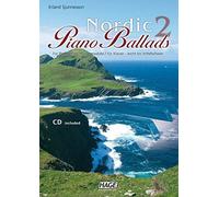 Nordic Piano Ballads 2 + CD: Fur Klavier - leic, Sjunnesson.
