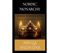 Nordic Queen & King: A journey of self-discovery from the soul (Nordic Monarchy)