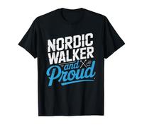 Nordic Walking Enthusiast Identity Pride Statement Walker T-Shirt