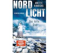 Nordlicht - Das kalte Grab: Kriminalroman (Boisen & Nyborg ermitteln, 6)