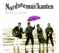 Nordseemusikanten - Barfuss am Strand