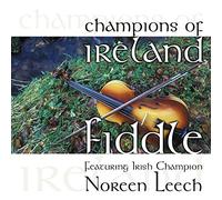 Noreen Leech - Champions Of Ireland - Fiddle