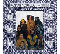 Norfleet, Roman and Be Present Art Group - Roman Norfleet and Be Present Art Group [VINYL]