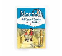 Norfolk: 40 Coast and Country Walks
