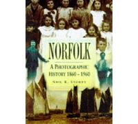 Norfolk: A Photographic History 1860-1960