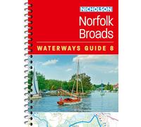 Norfolk Broads (8): For everyone with an interest in Britain’s canals and rivers (Nicholson Waterways Guides)