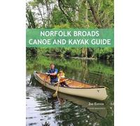 Norfolk Broads Canoe and Kayak Guide