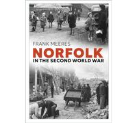 Norfolk in the Second World War