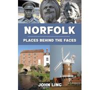 Norfolk Places Behind the Faces