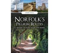 Norfolk's Pilgrim Routes