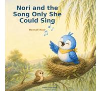 Nori and the Song Only She Could Sing