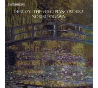 Noriko Ogawa - Debussy: The Solo Piano Works