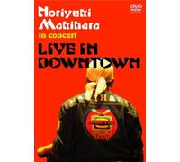 Noriyuki Makihara: Live in Downtown [DVD] (2008)