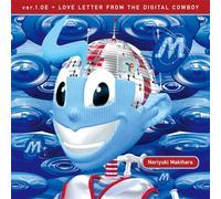 Noriyuki Makihara - Ver.1.0e Love Letter From The Digital Cowboy [Vinyl LP] [VINYL]