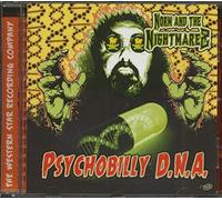 Norm And The Nightmarez - Psychobilly Dna