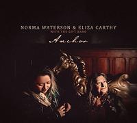 Norma Waterson & Eliza Carthy With The Gift Band - Anchor [VINYL]
