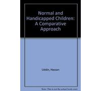 Normal and Handicapped Children: A Comparative Approach