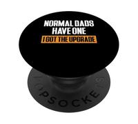 Normal Dads Have One I Got The Upgrade Twin Dad PopSockets Adhesive PopGrip