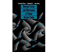 Normal Forms and Bifurcation of Planar Vector Fields – Cambridge University Press