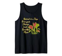 Normal is a Trap Venus Fly Trap Own Your Strange Loud Mess Tank Top