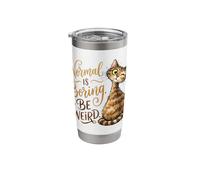 Normal is Boring Be Weird Funny Tabby Cat Quirky Kitten Stainless Steel Insulated Tumbler