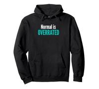 Normal Is Overrated Funny Quote Design - Introvert Saying, Pullover Hoodie
